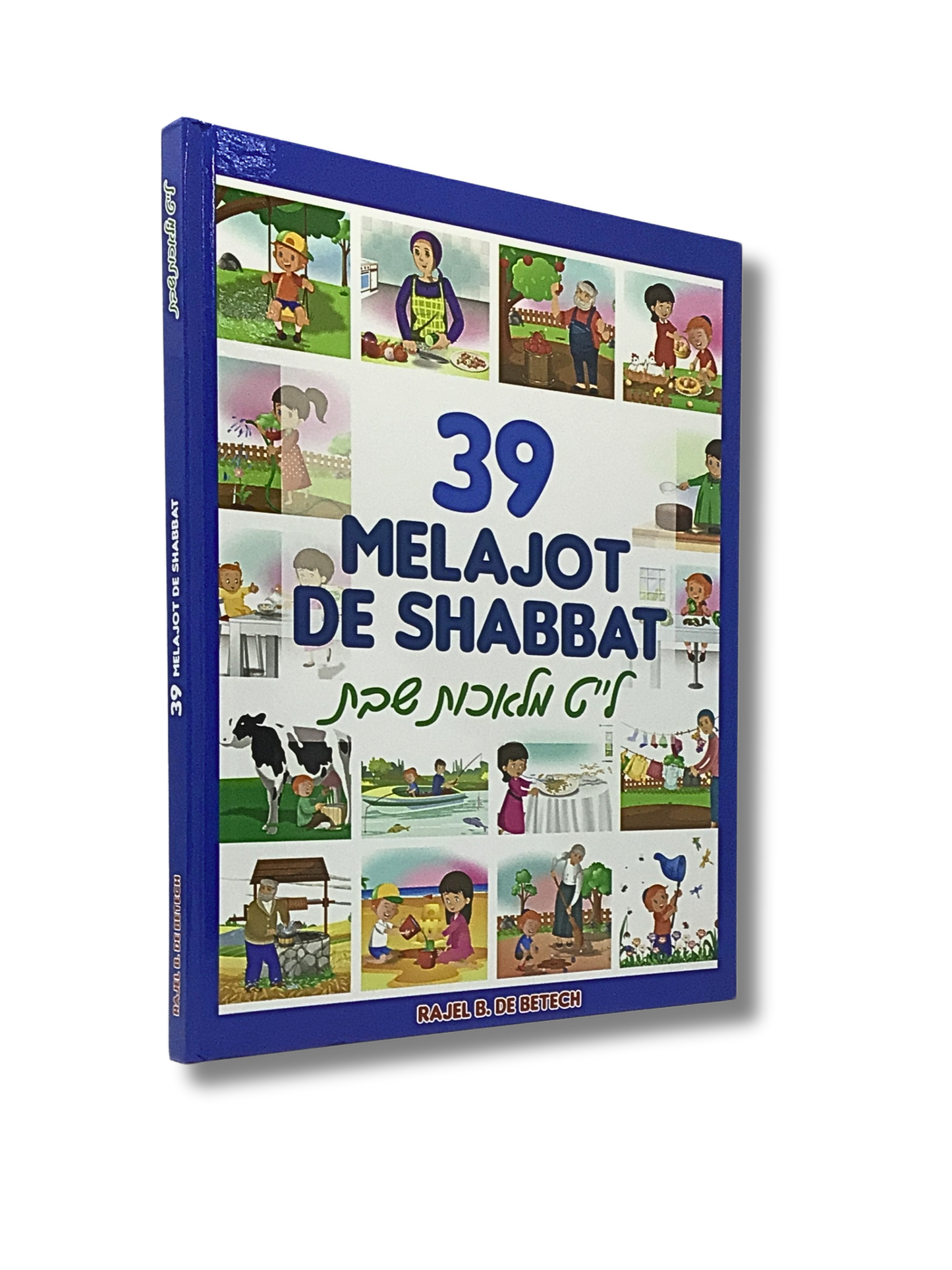 39 Melachot (work) of Shabbat