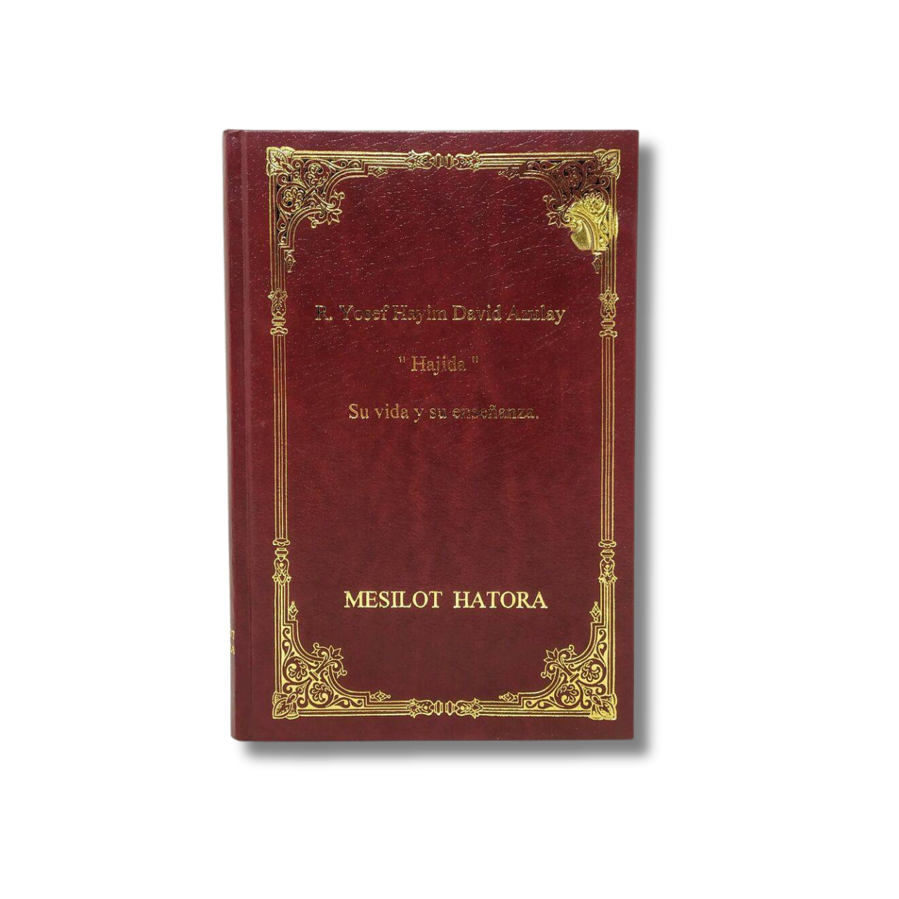 R. Yosef Hayim David Azulay su vida y su enseñanza (rojo)