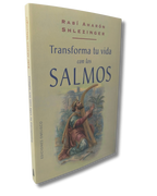 Transforma tu vida con los Salmos