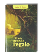Las joyitas, El mas grande regalo (En idioma frances)