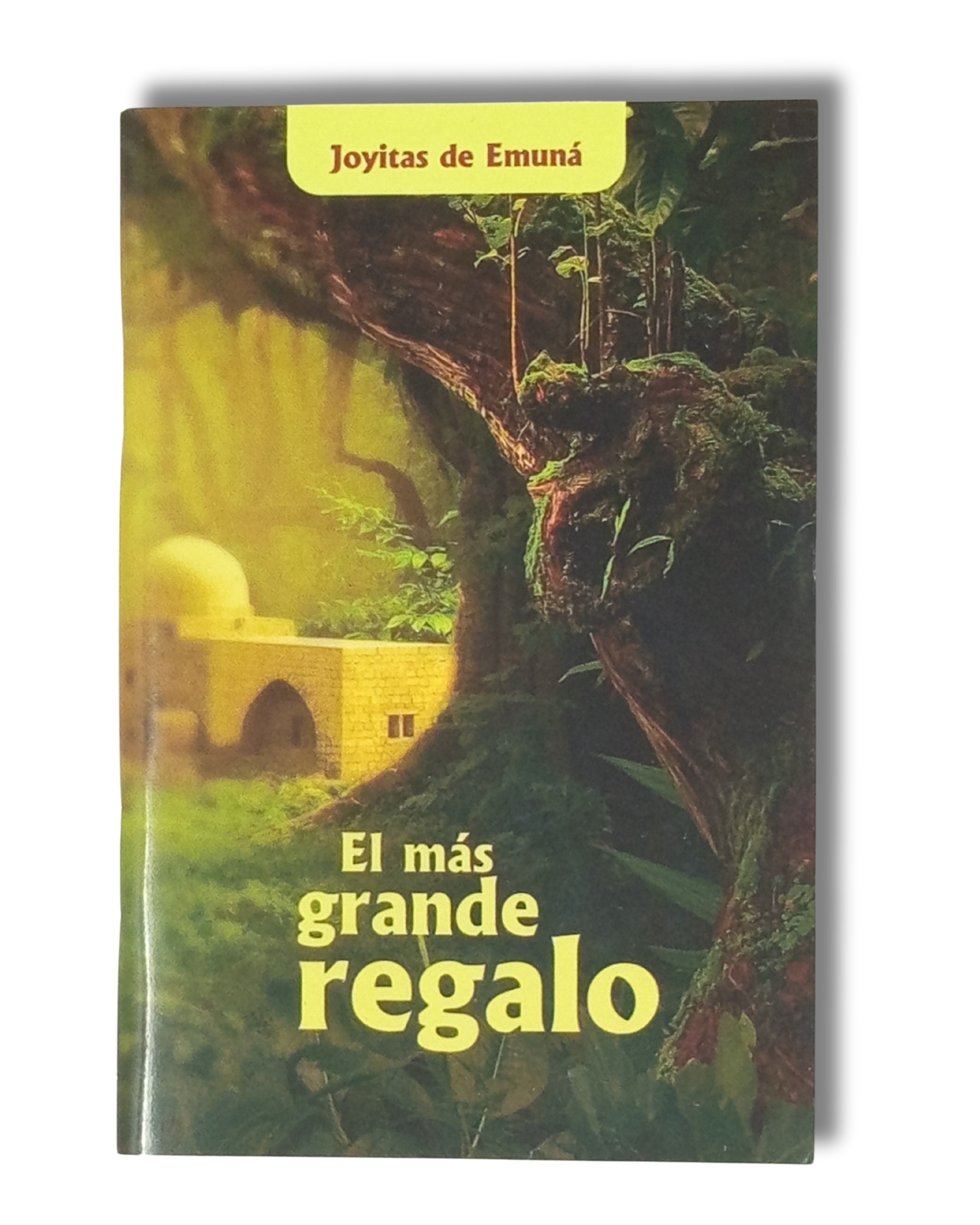 Las joyitas, El mas grande regalo
