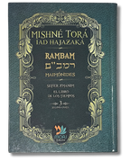 Mishne Tora tomo 3 Sefer Zmanim (segunda parte)