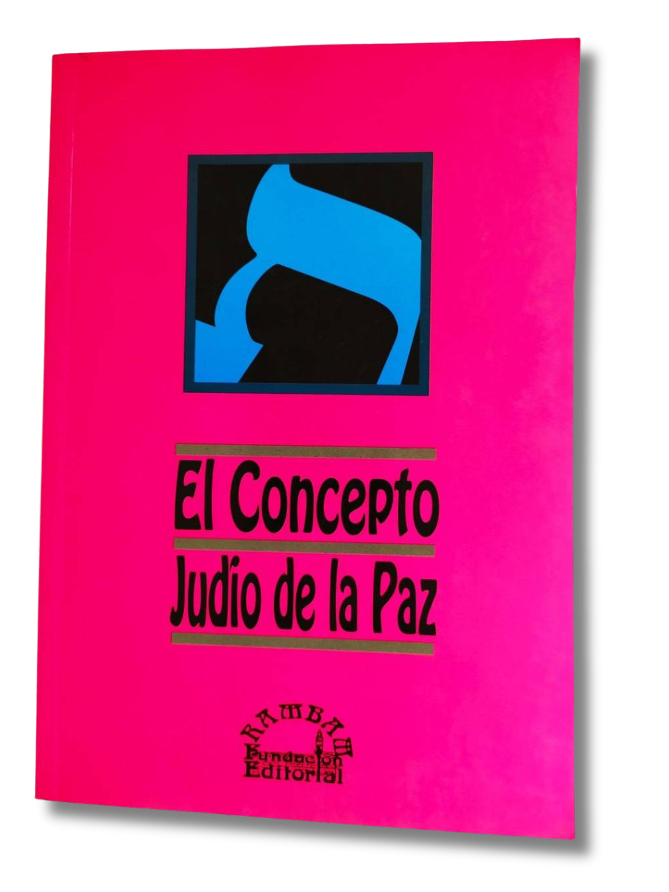 El concepto judío de la paz
