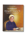 La Rabanit Margalit Yosef Ah