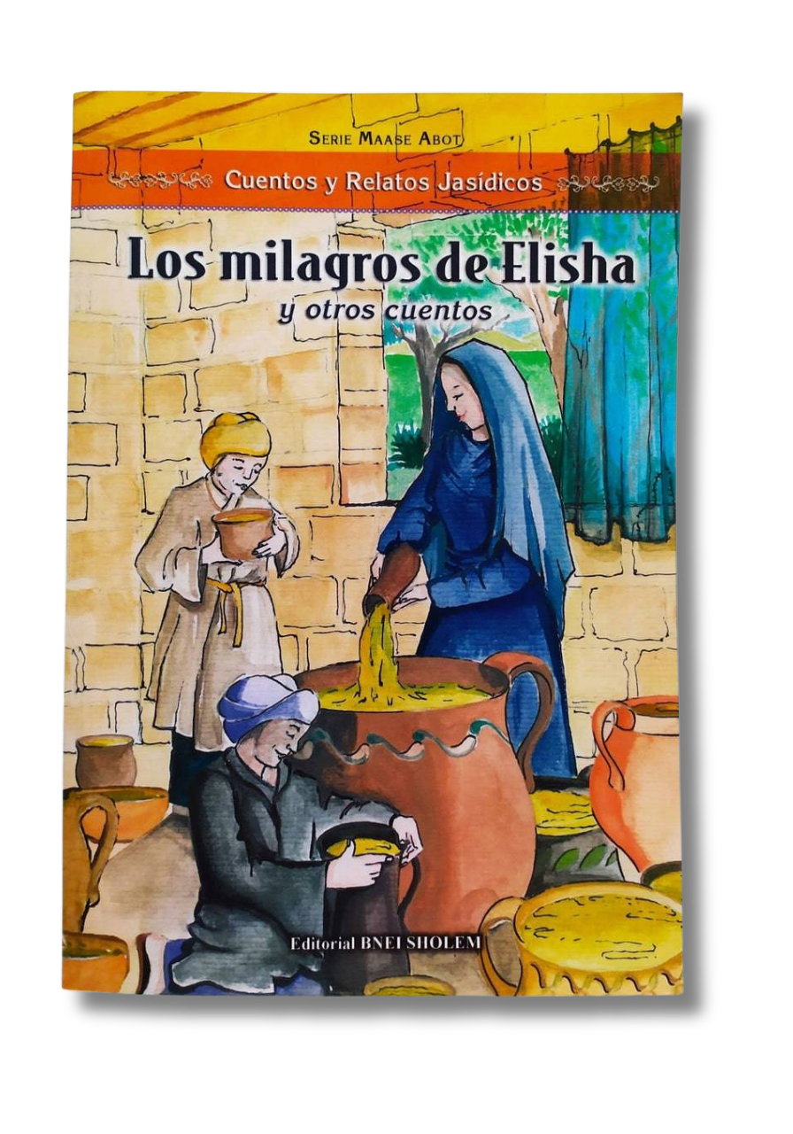 Los Milagros de Elisha Tomo 2, Serie Maase Avot