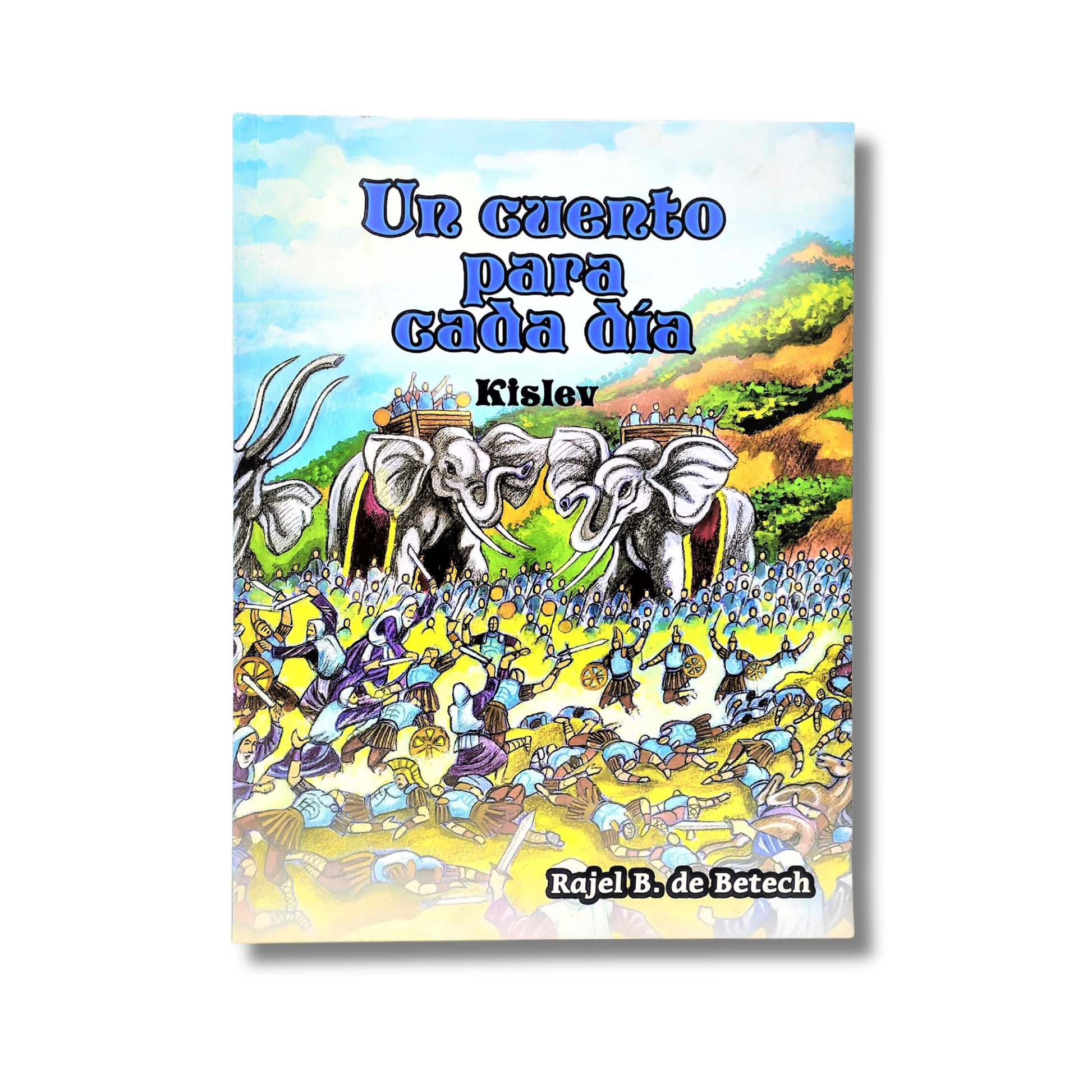 Un cuento para cada dia Kislev 3