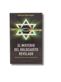 El Misterio Del Holocausto Revelado
