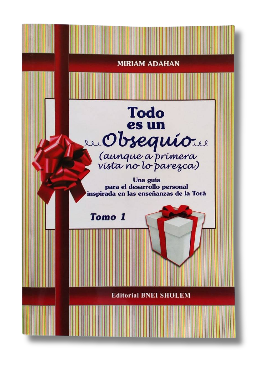 Todo Es Un Obsequio Tomo 1