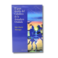 El Gran Desafio Del Caballero De La Armadura Oxidada