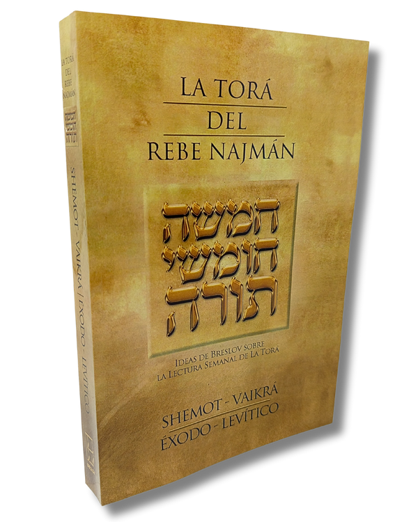 La Tora del Rebe Najmán Shemot-Vaikra, tomo 2