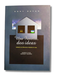 Una Familia, Dos Ideas