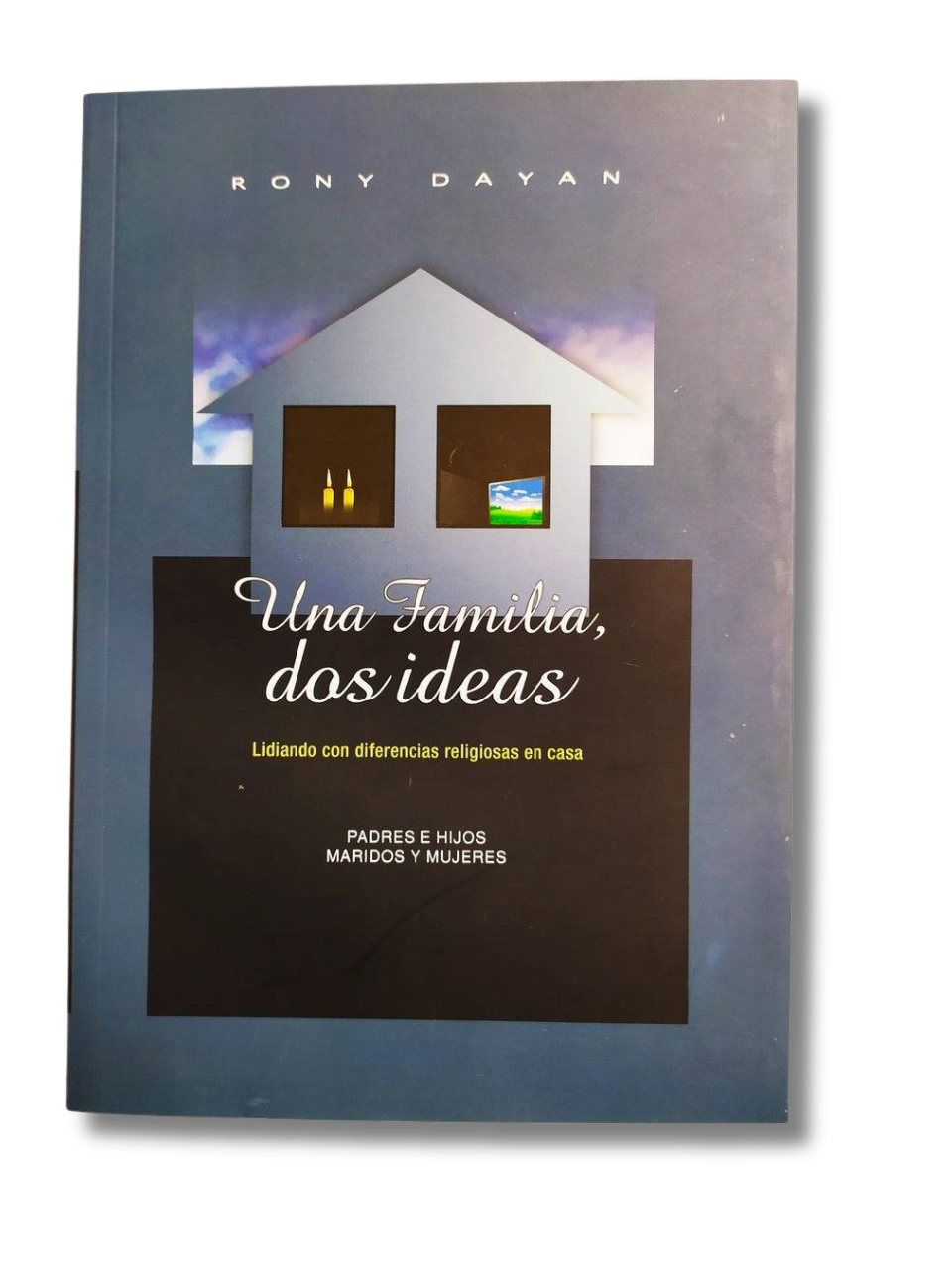 Una Familia, Dos Ideas