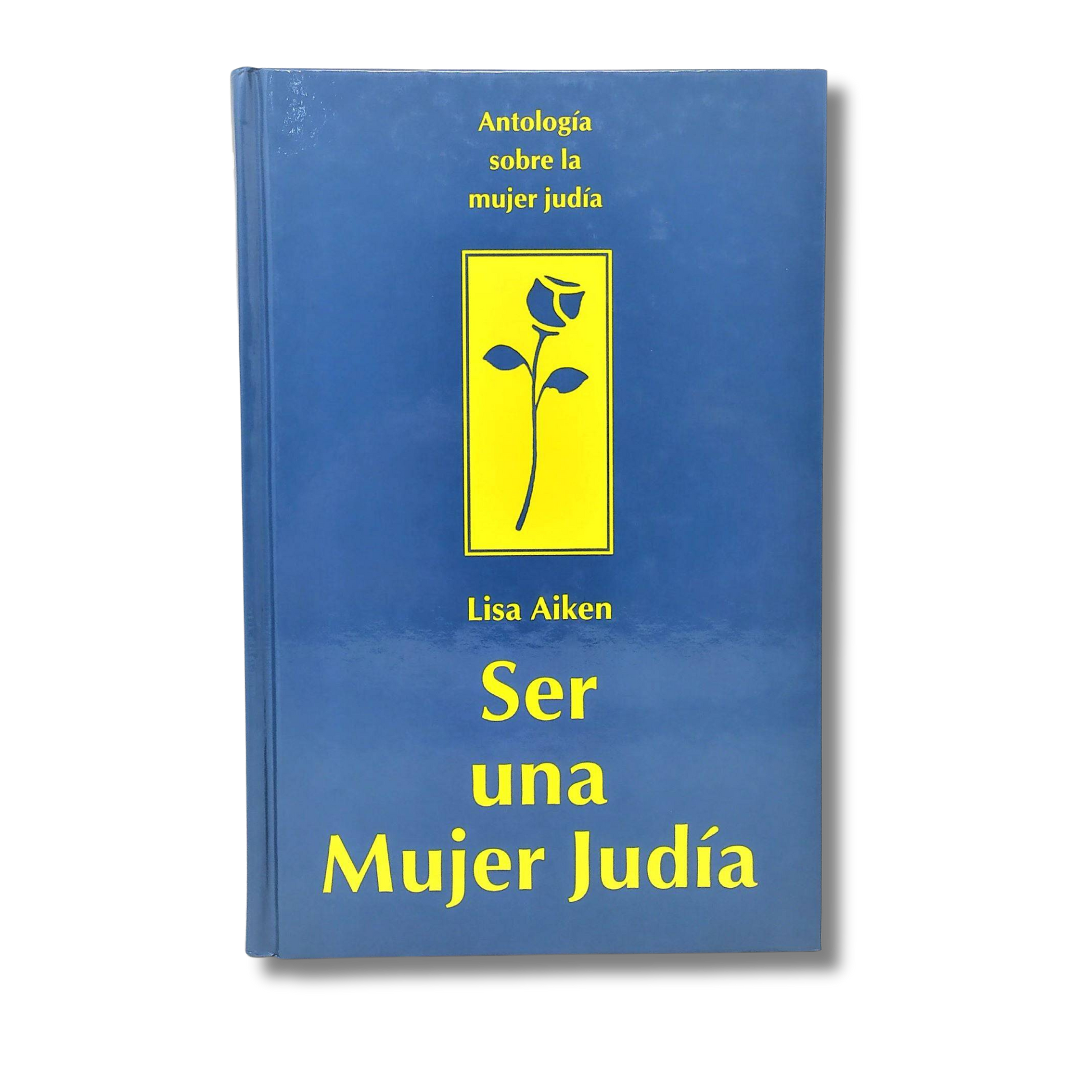 Ser Una Mujer Judia