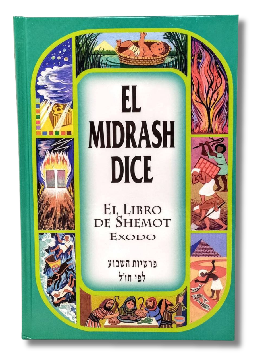 The Midrash says Shemot