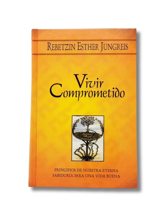 Live Engaged (Rebbetzin Esther Jungreis)