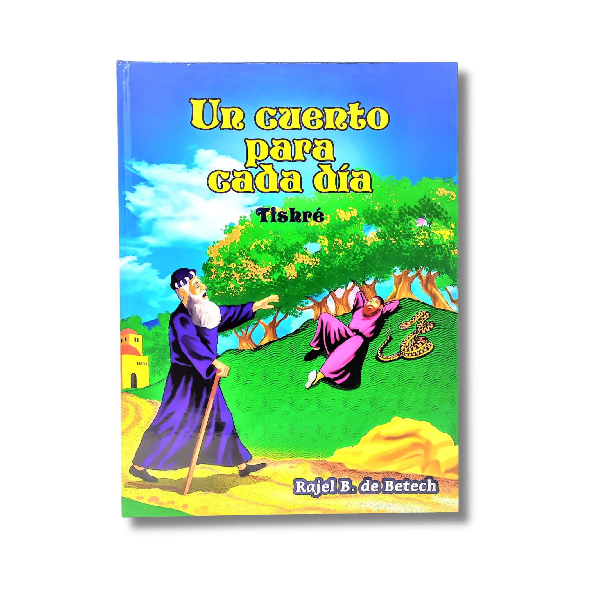 Un cuento para cada dia Tishre 1