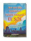 En Un Dia Lluvioso Puede Brillar El Sol
