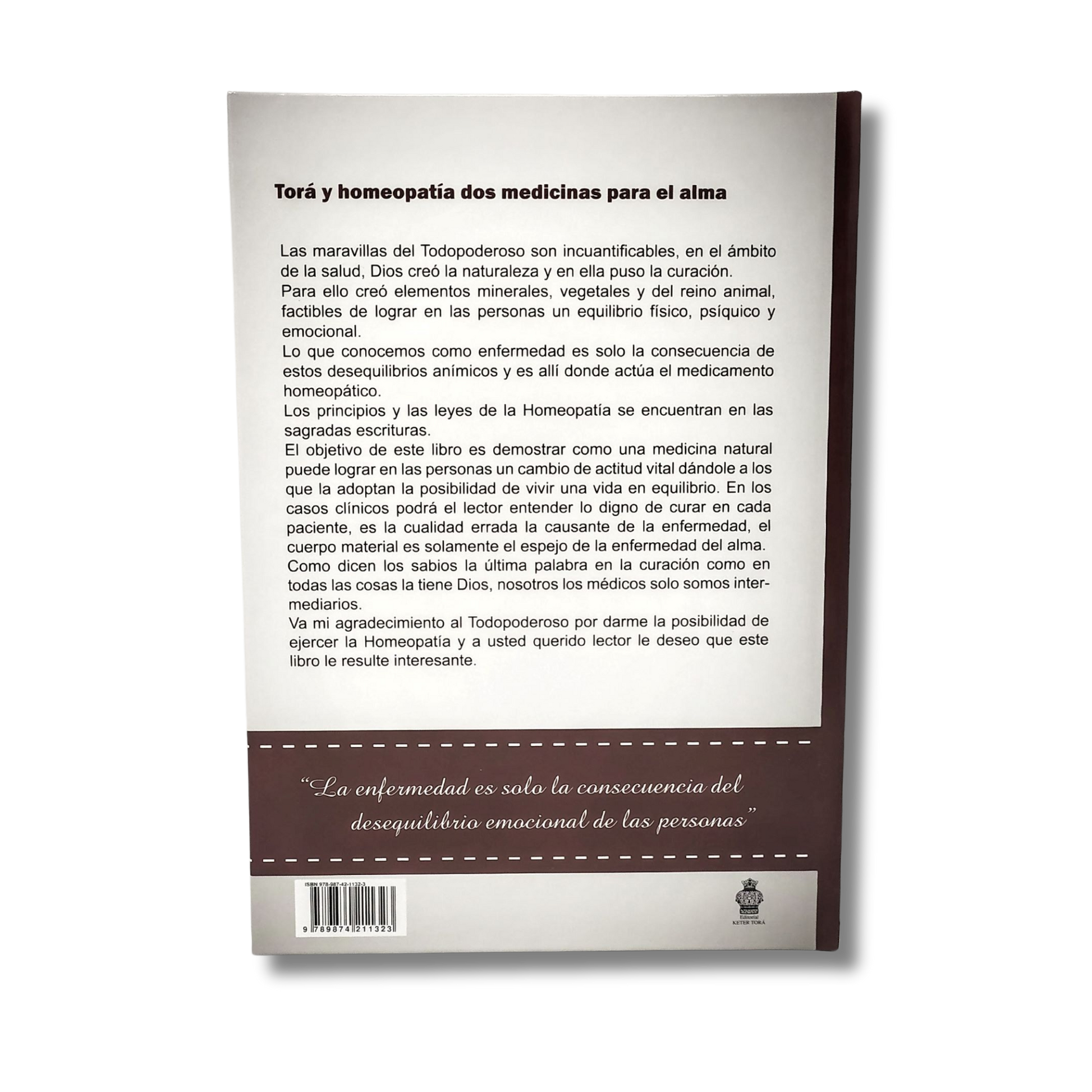 Tora & Homeopatia, Dos Medicinas Para El Alma