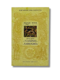 El Camino De La Sabiduria (Derej Jojma)