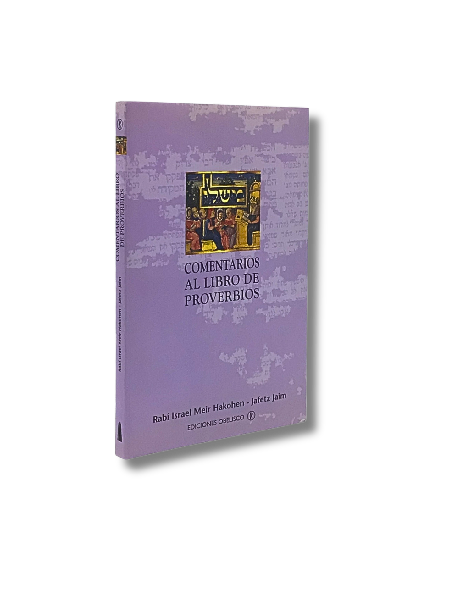 Comentarios al libro de Proverbios (Mishle)
