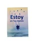 Estoy en tus manos
