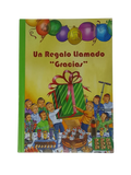 Un regalo llamado gracias