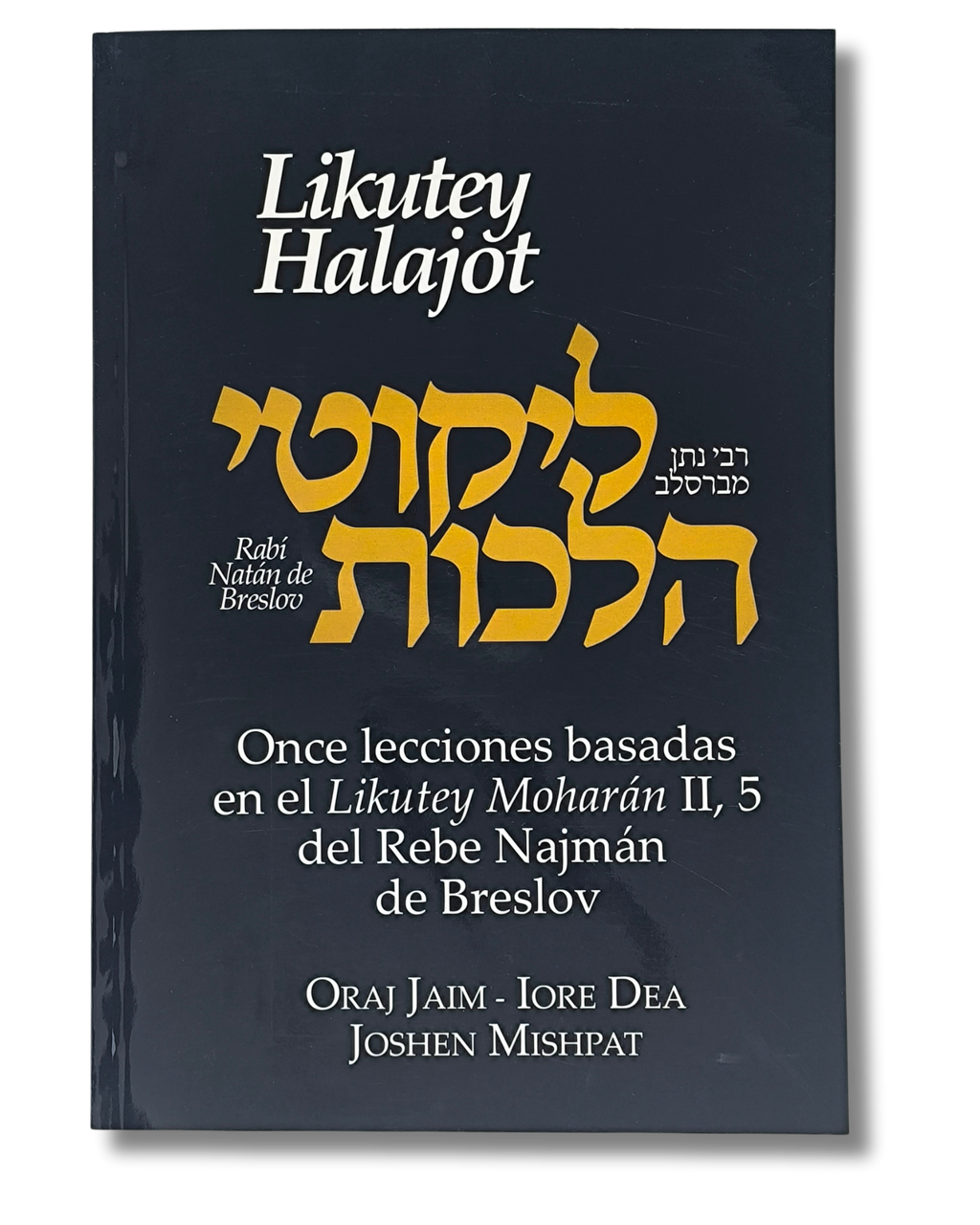 Likutey Halajot tomo 3