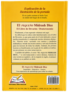 El Pequeño Midrash Dice, Devarim