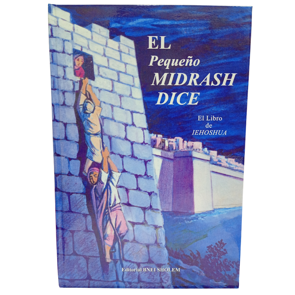 The Little Midrash Says, Yehoshua