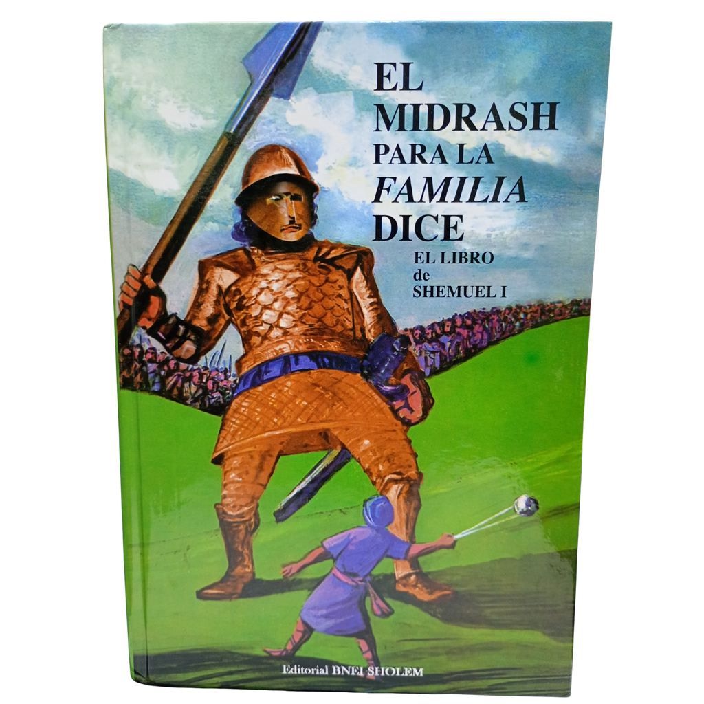 El Midrash Para La Familia Dice Shemuel I