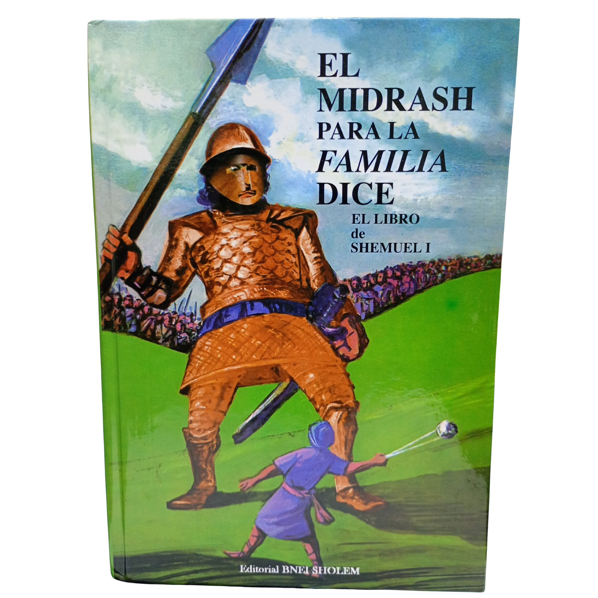 El Midrash Para La Familia Dice Shemuel I