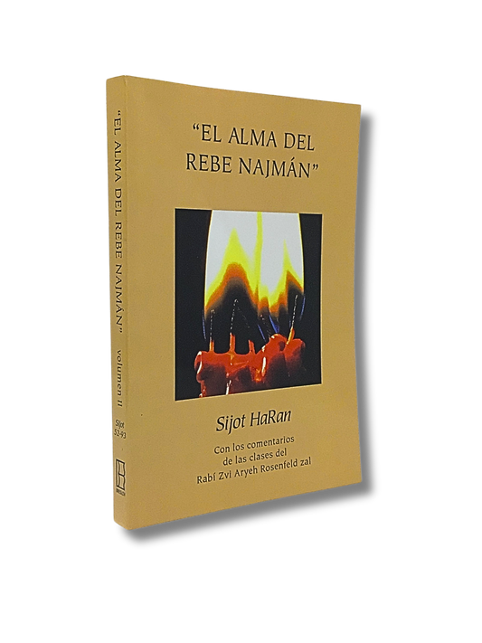 The Soul of Rebbe Nachman, Volume 2