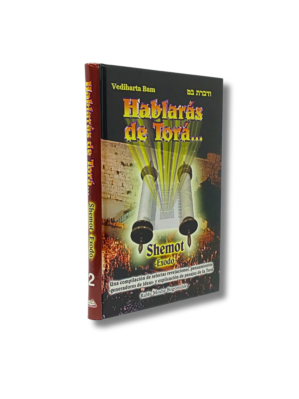 Hablaras de Tora Shemot