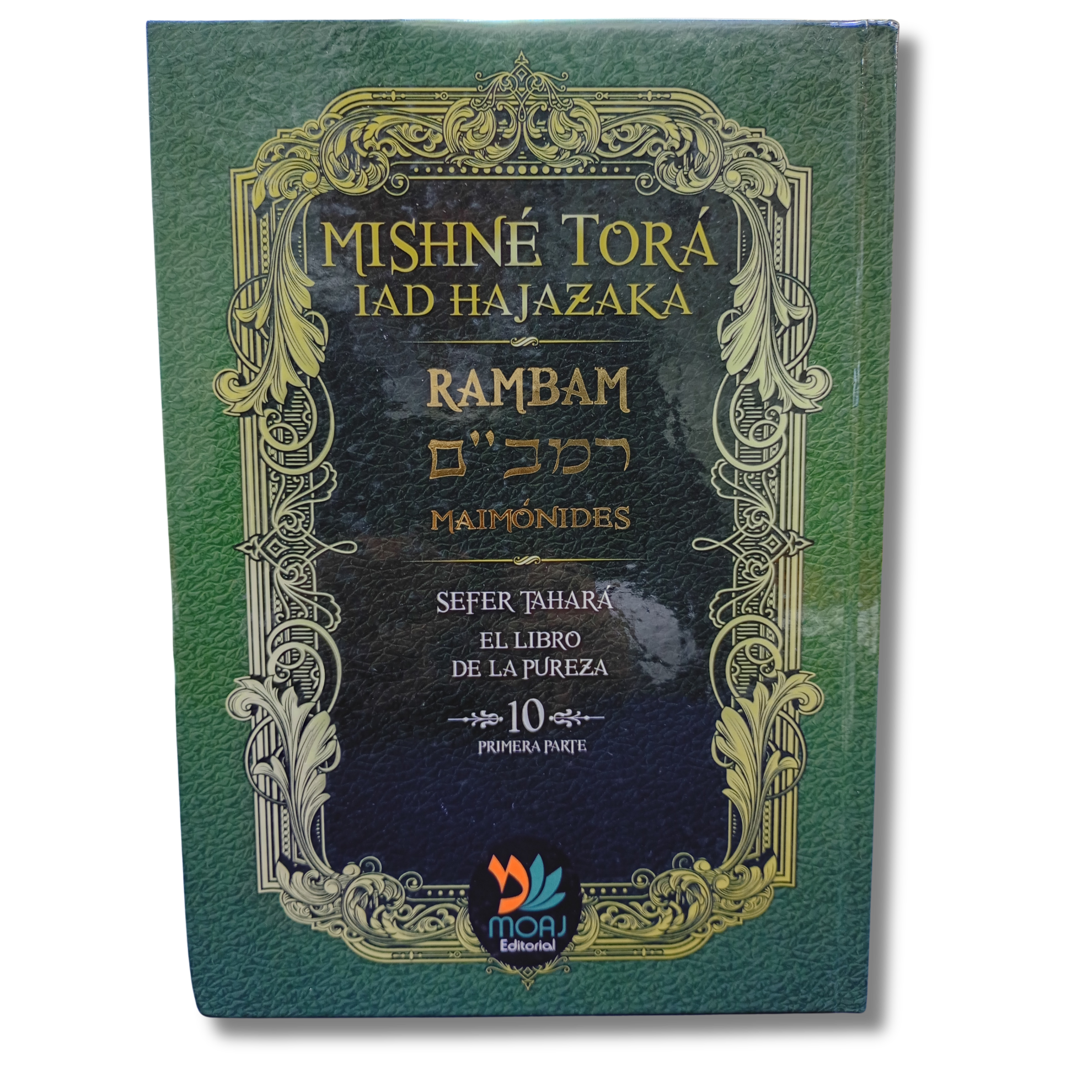 Mishne Tora tomo 10 sefer Tahara primera parte