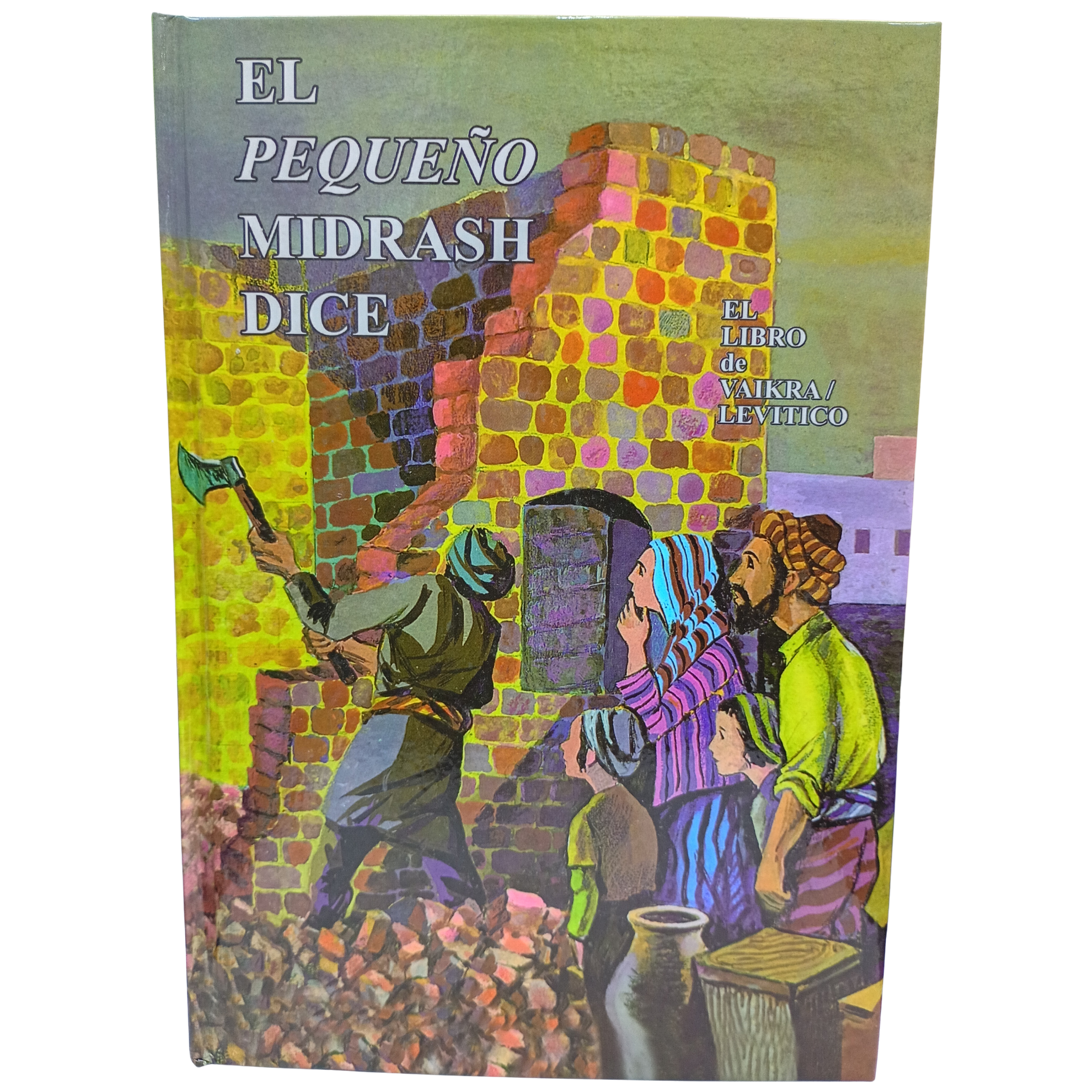 El Pequeño Midrash Dice Vaikra
