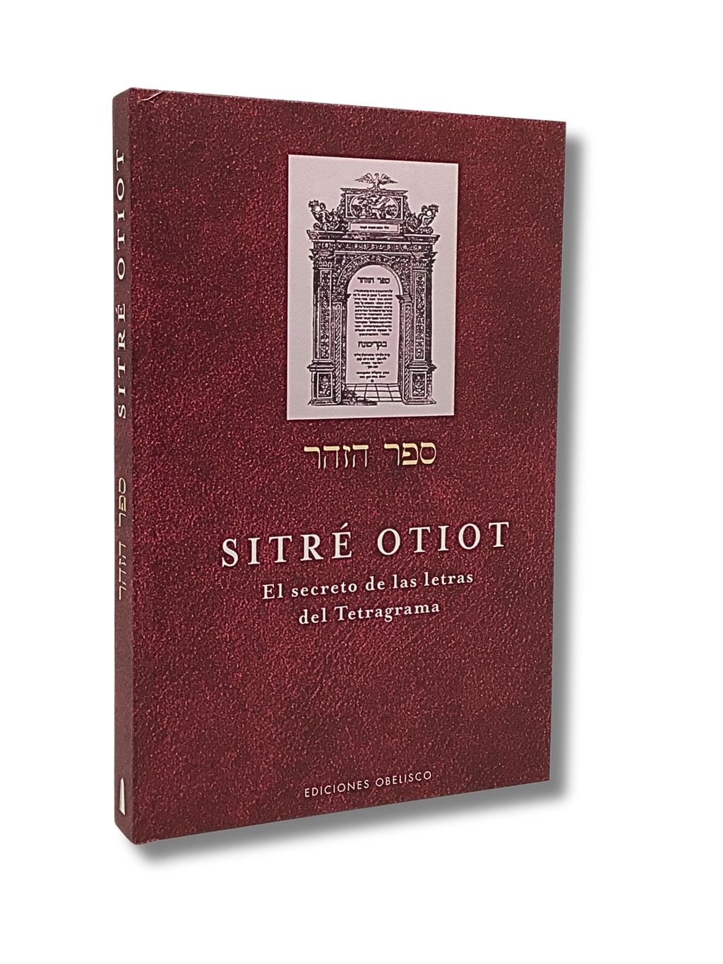 Sitre Otiot el secreto de las letras del Tetragrama