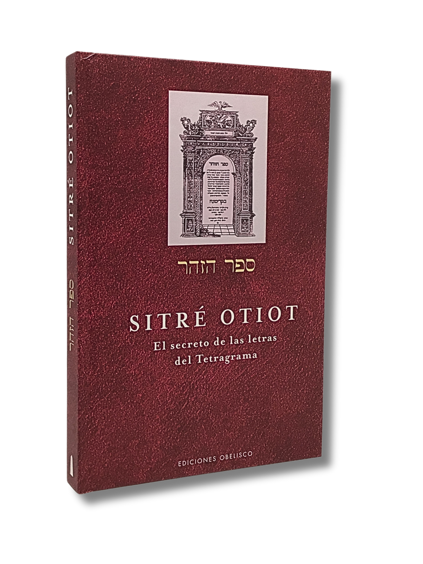 Sitre Otiot the secret of the letters of the Tetragrammaton