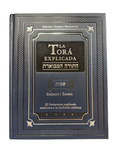 La Tora Explicada Shemot (Exodo)