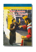 Rabi Amnon y el Duque de Maguncia Tomo 6, Serie Maase Avot