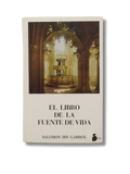El Libro De La Fuente De Vida