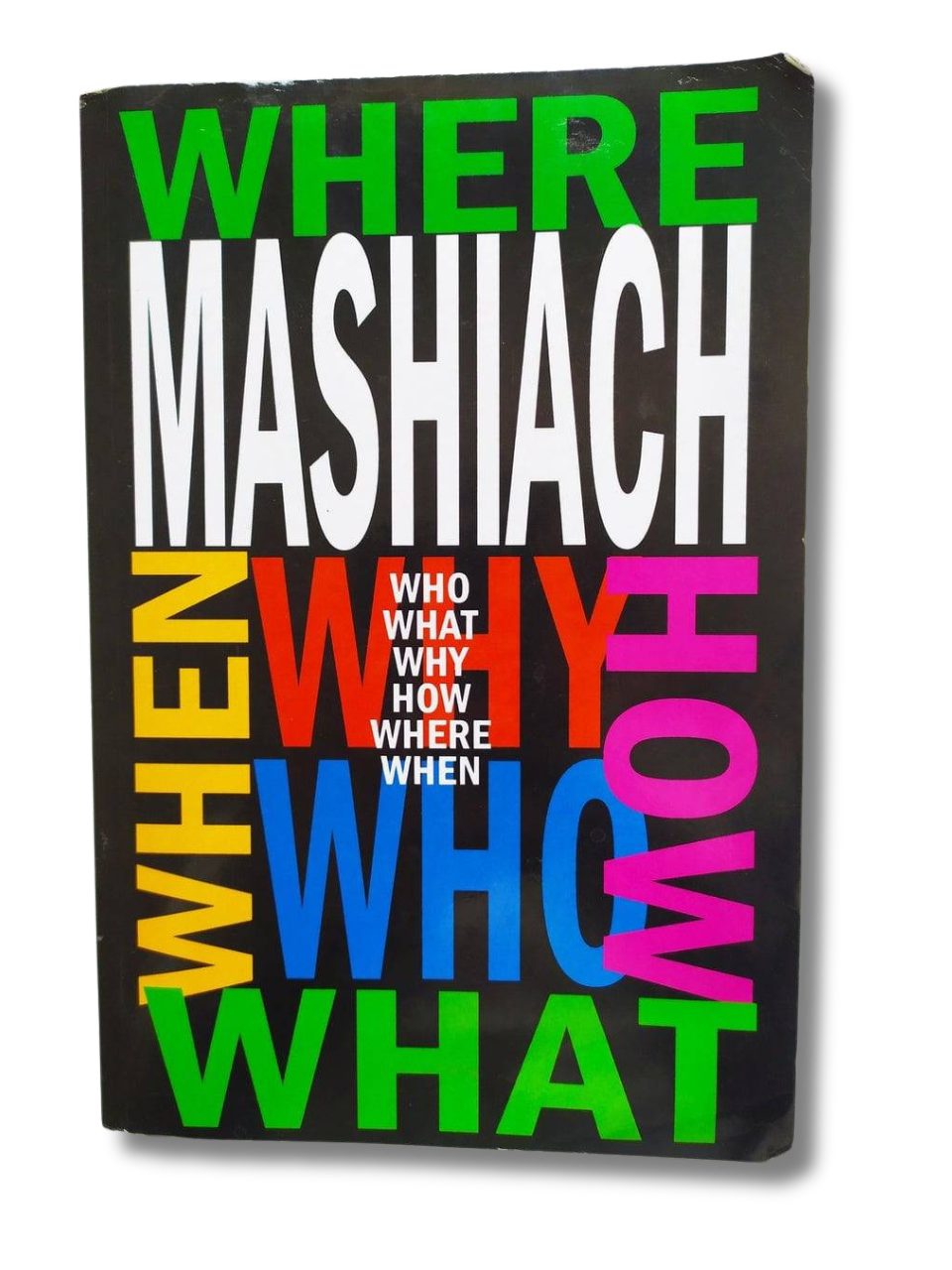 Mashiaj, Donde, Quien Y Por Que (Ingles)