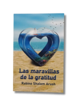 Las maravillas de la Gratitud
