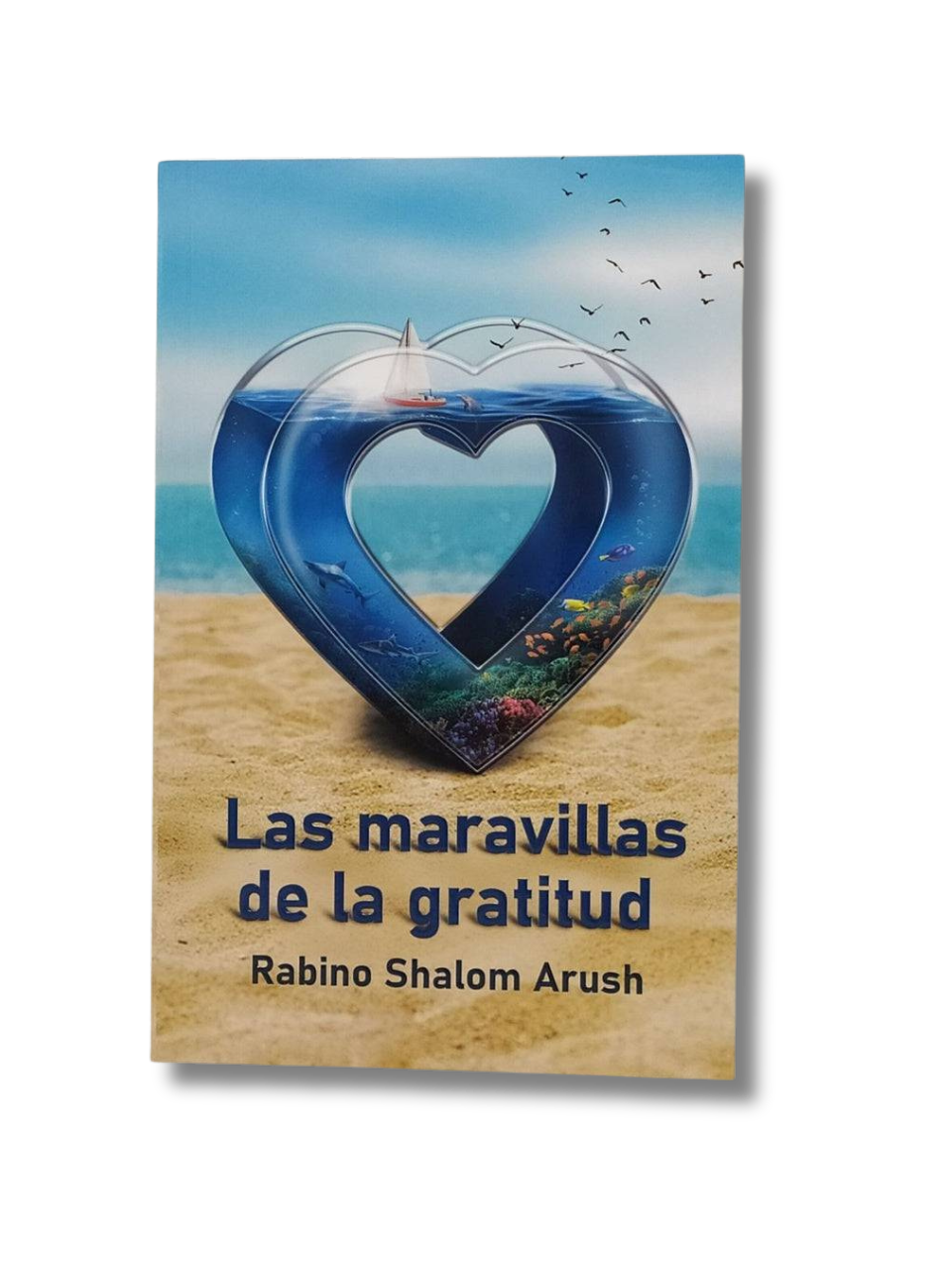 Las maravillas de la Gratitud