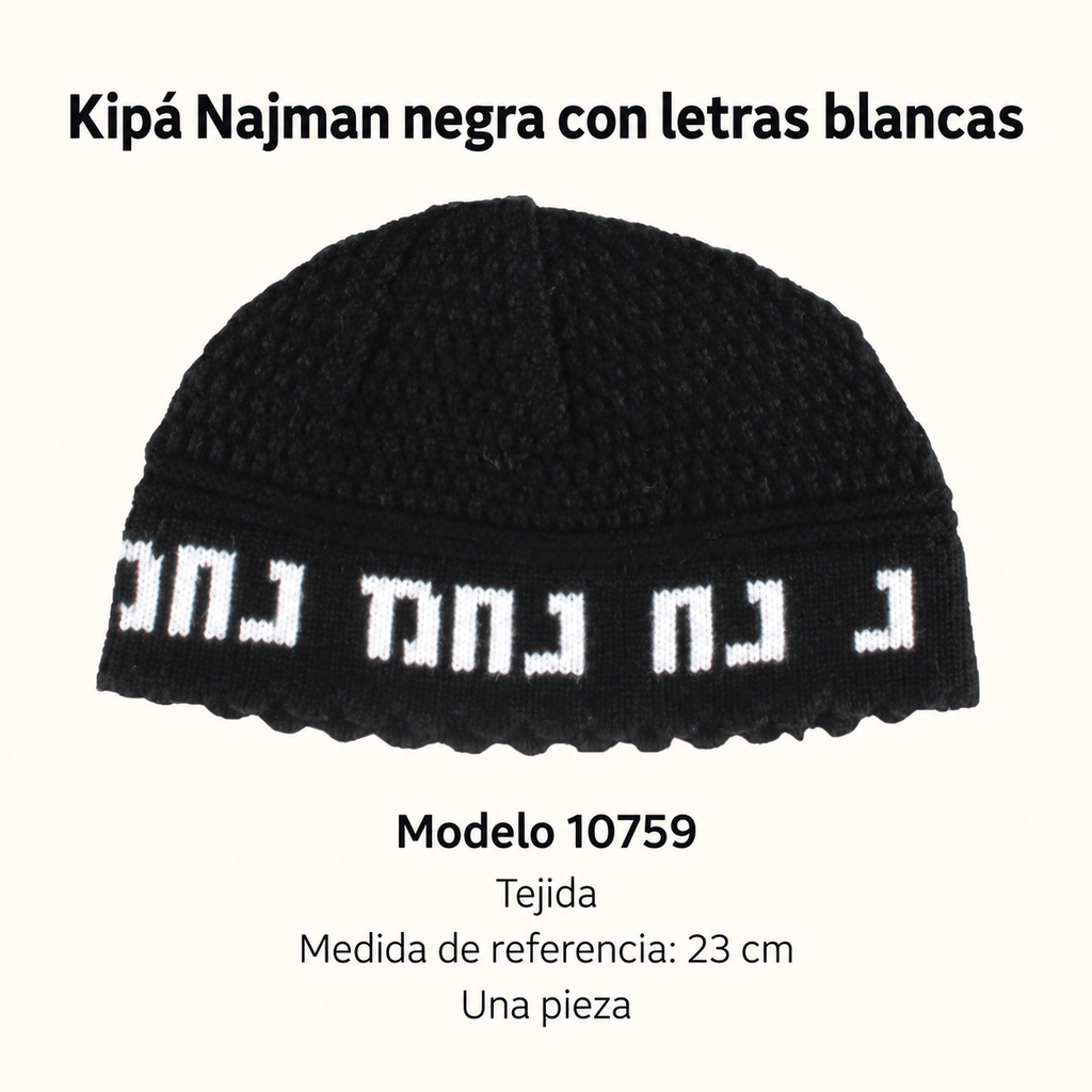 Kipá Najman negra con letras blancas, modelo 10759; ficha con material y medida de referencia