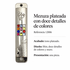 Mezuza plateada con doce detalles de colores, referencia 12006; ficha con detalles del diseño