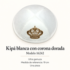 Kipá blanca con corona dorada, modelo 16242; ficha con material y medida de referencia