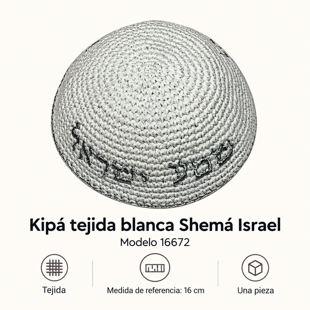 Kipá tejida blanca Shemá Israel, modelo 16672; ficha con material y medida de referencia