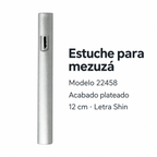 Estuche metálico plateado para mezuzá 22458 con letra Shin grande, de 12 cm; ficha de características