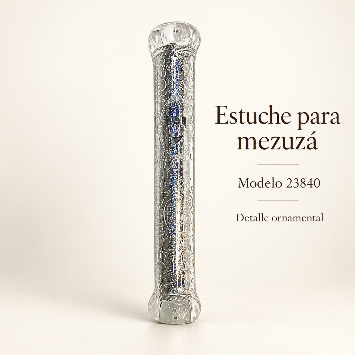 Estuche transparente para mezuzá 23840 con letra Shin y decoración brillante; presentación sobre fondo neutro