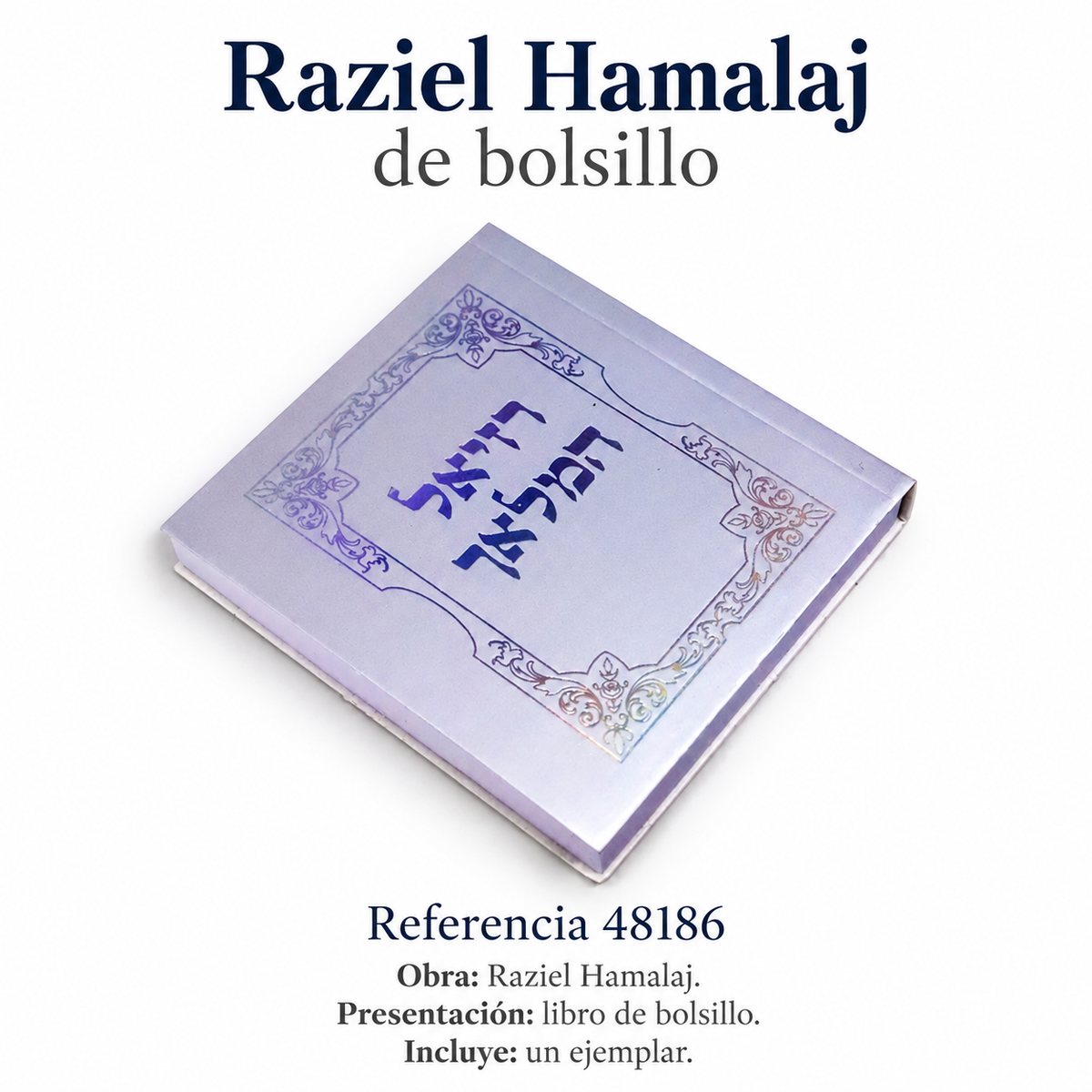 Raziel Hamalaj de bolsillo, referencia 48186; ficha con detalles del producto